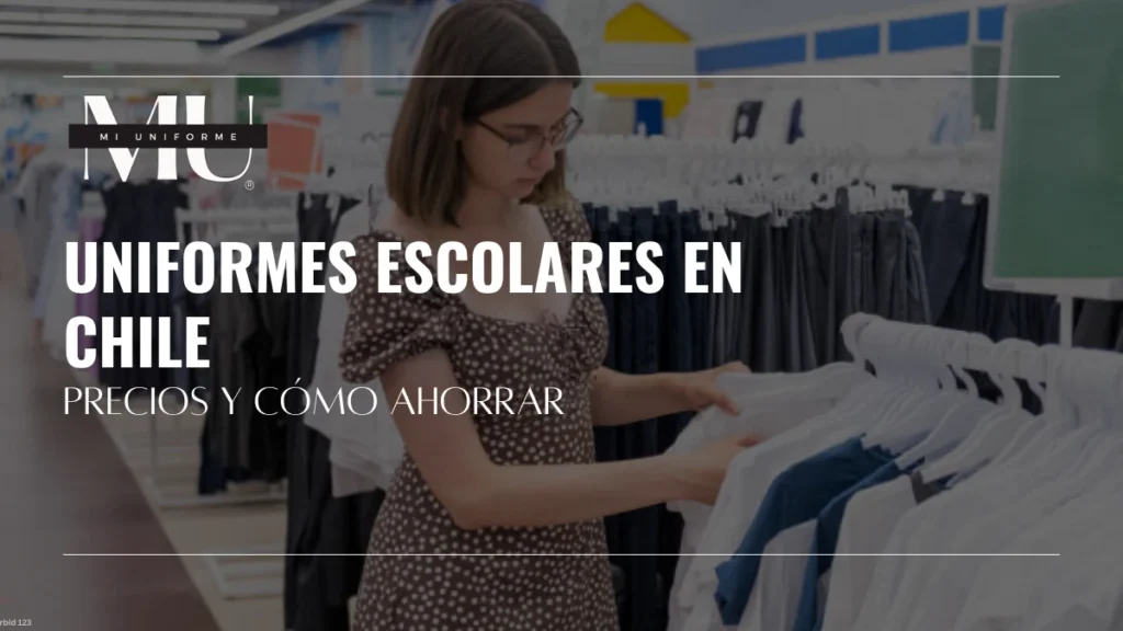 Uniformes escolares en Chile