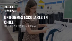 Uniformes escolares en Chile